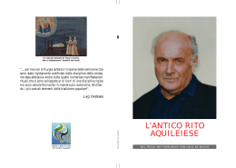 L`antico rito aquileiese - Istitut Ladin Furlan Pre Checo Placerean