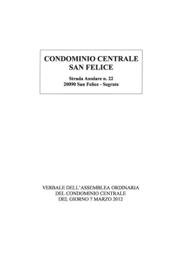Visualizza - Condominio Centrale Milano San Felice