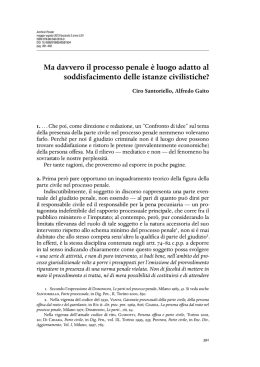 Ma davvero il processo penale &egrave; luogo adatto al