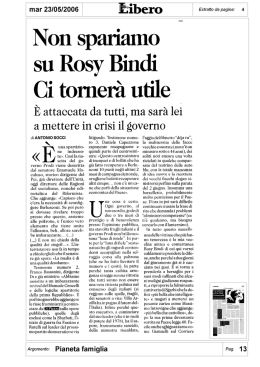 Non spariamo su Rosy, ci torner&agrave; utile