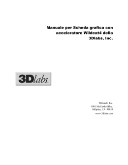 Manuale per Scheda grafica con acceleratore Wildcat4 della 3Dlabs