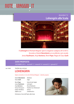 Lohengrin alla Scala LOHENGRIN - Associazione Amici di Santa