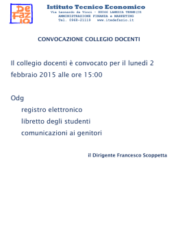 Il collegio docenti &egrave; convocato per il luned&igrave; 2 febbraio