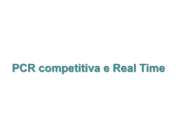 Real-Time PCR - Università degli Studi di Verona