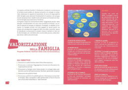 Il progetto politiche familiari e. finalizzato a sostenere e promuovere