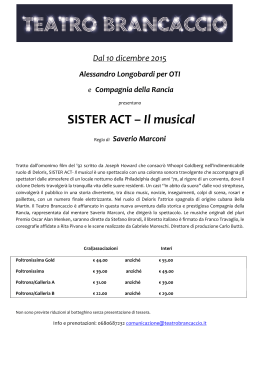 Presentazione SISTER ACT IL MUSICAL