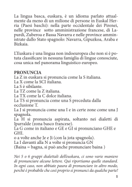 PRONUNCIA La Z in euskara si pronuncia come la S