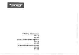 Anleitung Zitruspressen CX 630 CX 600 Mode d`emploi