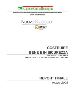 Costruire bene e in sicurezza. Progetto di ricerca per la qualit&agrave; e la