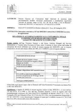 LAVORI DI: Somma Urgenza per l`esecuzione degli interventi di