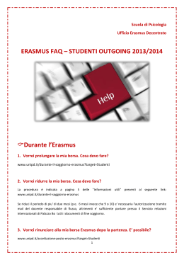 ERASMUS FAQ – STUDENTI OUTGOING 2013/2014 Durante l