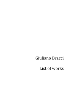 Page 1 Giuliano Bracci List of works Page 2 2 Giuliano Bracci List of