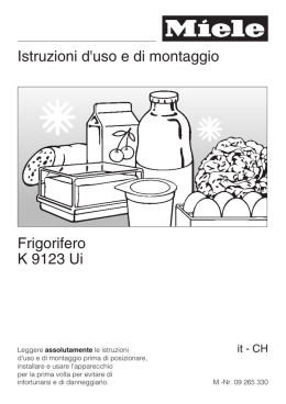 Istruzioni d`uso e di montaggio Frigorifero K 9123 Ui