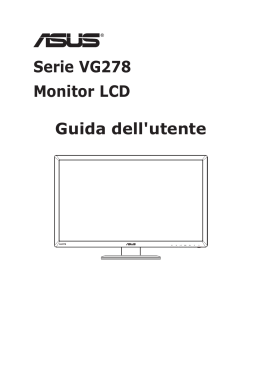 Serie VG278 Monitor LCD Guida dell`utente