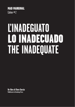 L`INADEGUATO LO INADECUADO THE INADEQUATE
