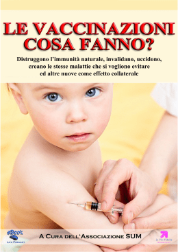 Cosa fanno i Vaccini