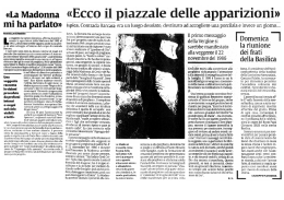 &laquo;La Madonna &laquo;Ecco il piazzale delle apparizioni&raquo;