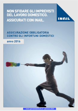 non sfidare gli imprevisti del lavoro domestico.