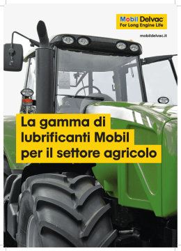 La gamma di lubrificanti Mobil per il settore agricolo