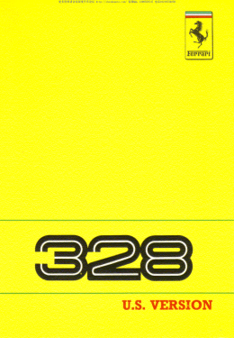 Ferarri 328 Owner`s Manual (with 1989 addendum)